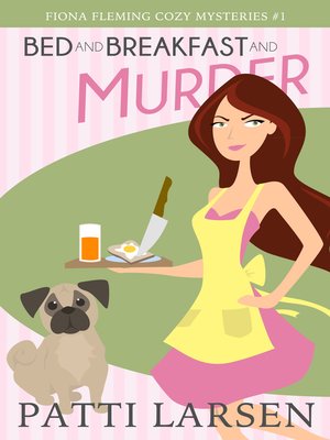 cover image of Bed and Breakfast and Murder